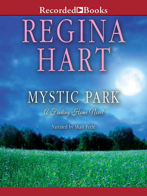 Title details for Mystic Park by Regina Hart - Wait list